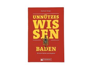 Unnützes Wissen Baden