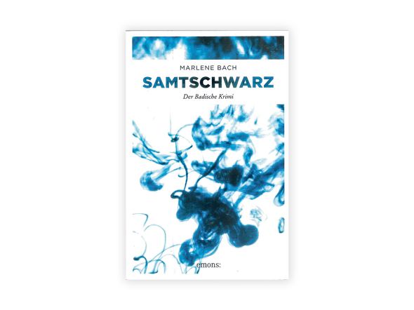 Marlene Bach Samtschwarz Der Badische Krimi
