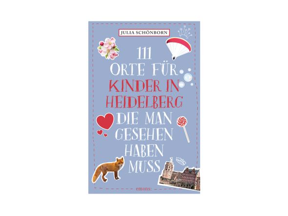 Buch "111 Orte für Kinder in Heidelberg, die man gesehen haben muss"