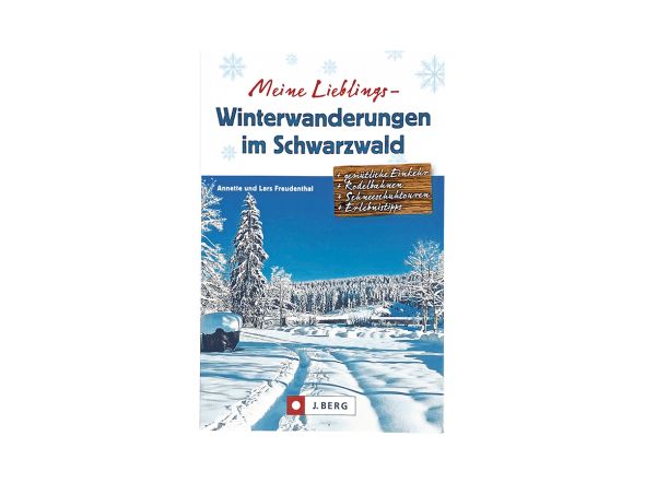 Meine Lieblings-Winterwanderungen im Schwarzwald