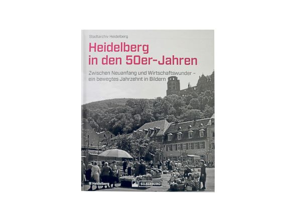 Buch "Heidelberg in den 50er-Jahren"